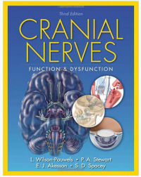 Cranial Nerves: Function and Dysfunction